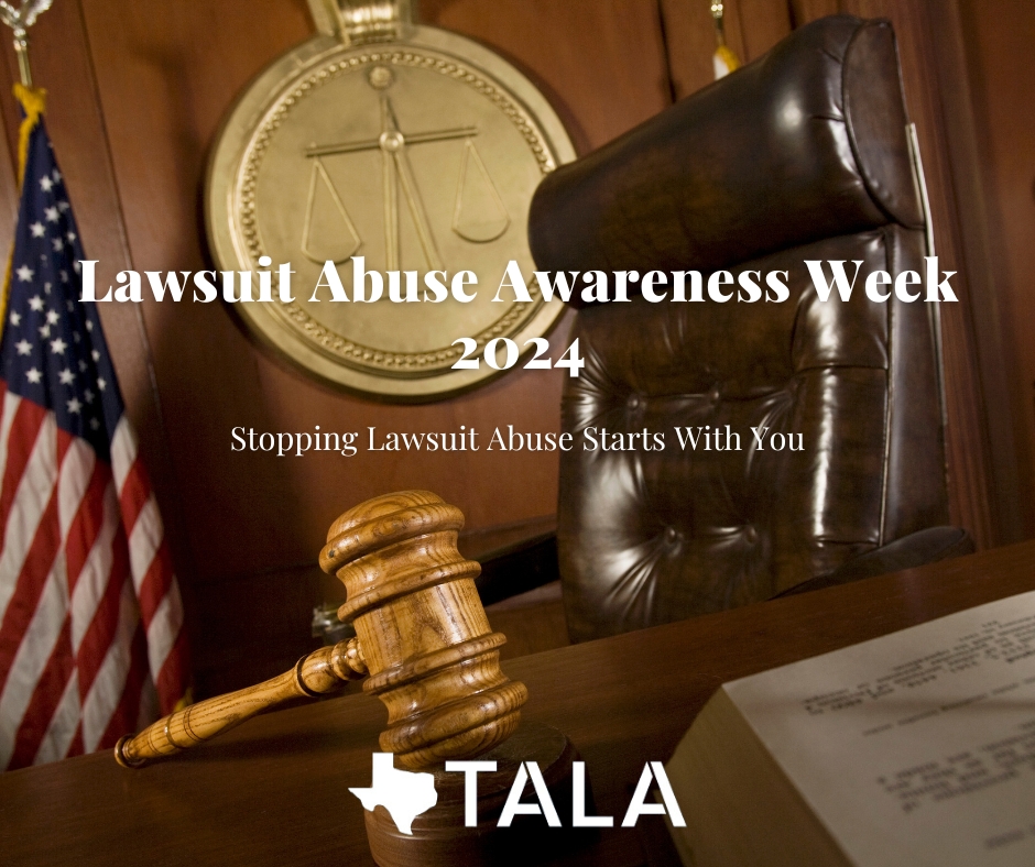 Lawsuit Abuse Awareness Week: A Reminder of the Need for Vigilance